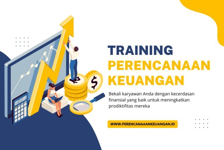 Training Perencanaan Keuangan Untuk Karyawan